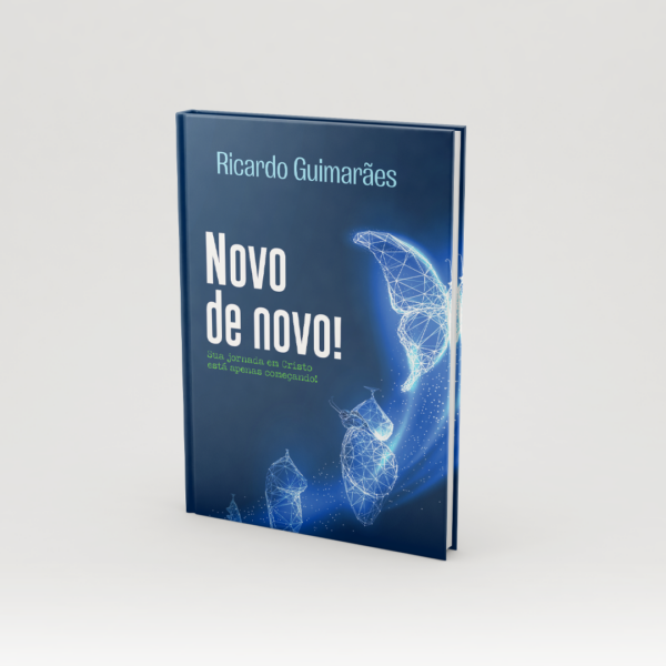 Novo de novo! Pr. Ricardo Guimarães